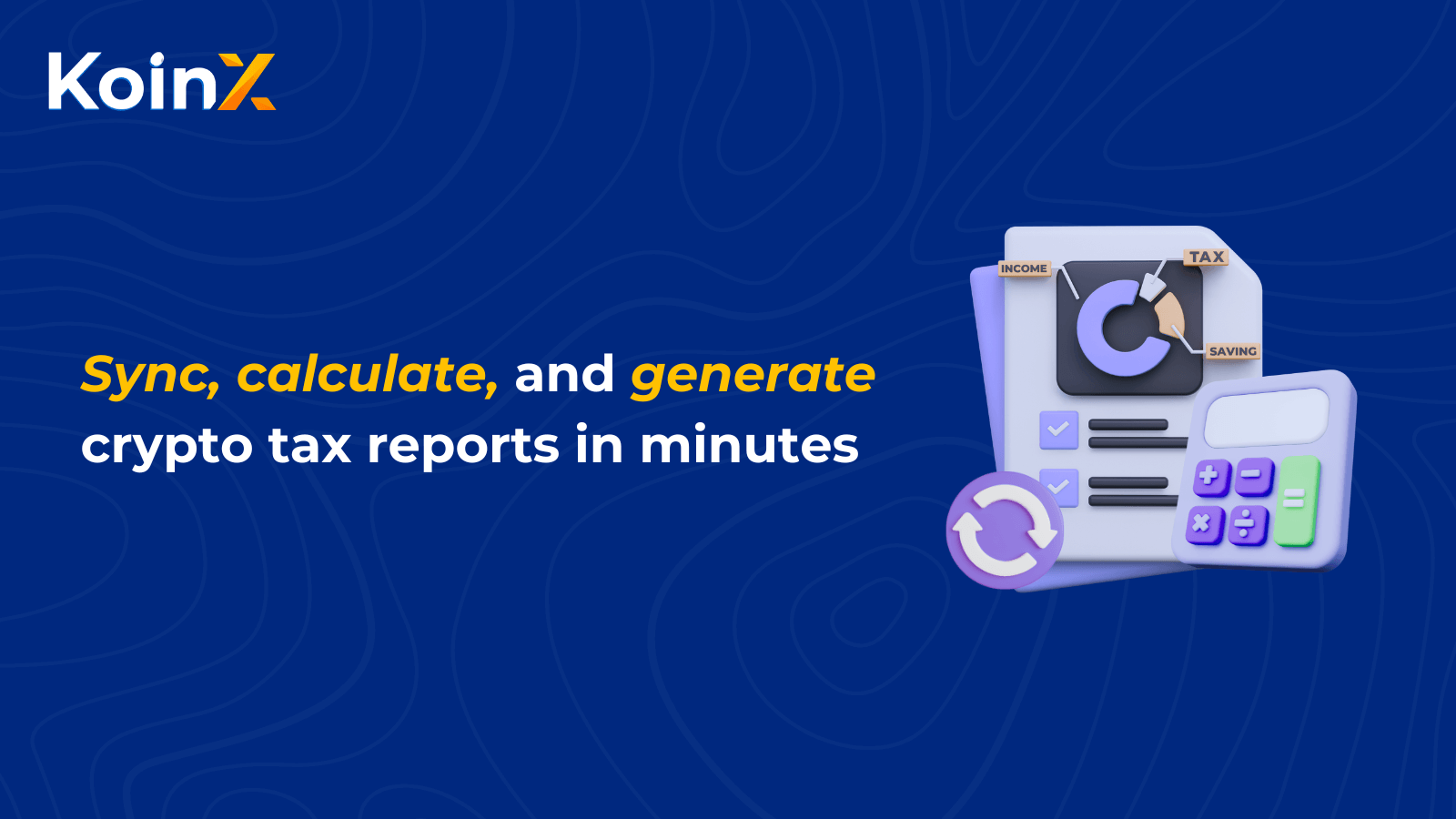 KoinX - Crypto Taxes Simplified